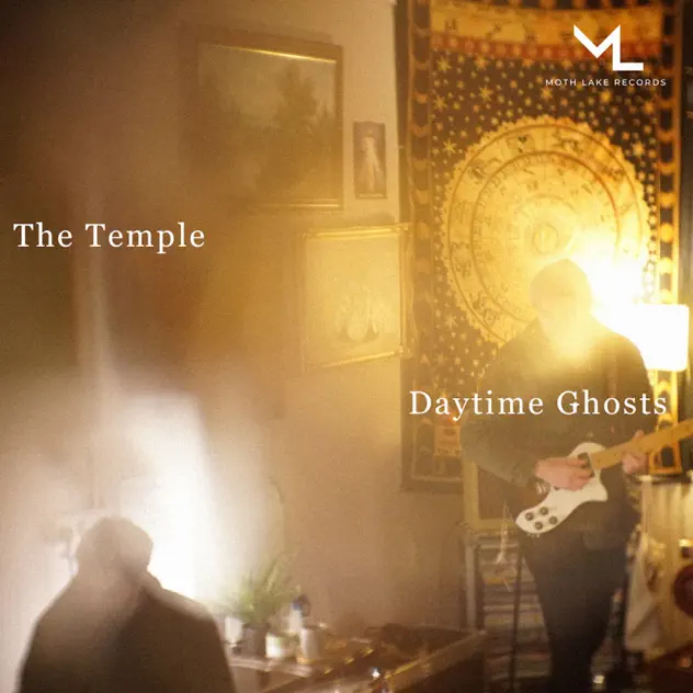 Daytime Ghosts - The Temple